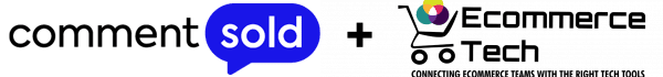 Commentsold partnered with Ecommerce Tech